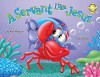 A Servant Like Jesus (Softcover) - Lee Ann Mancini