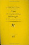 Etudes sur les philosophies hellenistiques: Epicurisme, stoicisme, scepticisme (Epimethee) (French Edition) - Jacques Brunschwig