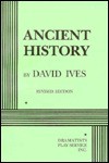 Ancient History - David Ives