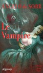 Le vampire (French Edition) - Angelo de Sorr