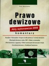 Prawo dewizowe 2008 Akty wykonawcze - Piotr Bejnarowicz