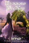 Dragons and Dreams: A Fantasy Anthology - Mandy White, David W Stone