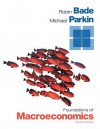 Foundations of Macroeconomics - Robin Bade, Michael Parkin