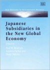 Japanese Subsidiaries in the New Global Economy - Paul W. Beamish, Andrew Delios