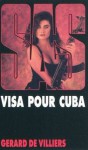 Visa pour Cuba - Gérard de Villiers