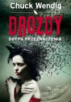 Drozdy. Dotyk przeznaczenia - Miłosz Urban, Chuck Wendig