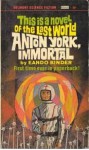 Anton York, Immortal - Eando Binder