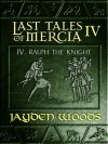 Ralph the Knight - Jayden Woods