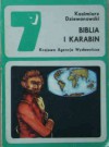 Biblia i karabin - Kazimierz Dziewanowski