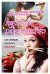 Amori al peperoncino - Pamela Boiocchi, Michela Piazza, Andrea Rizzi