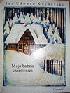 Moja babcia czarownica - Jan Edward Kucharski