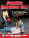 Complete Emergency Care - American Safety & Health Institute, Human Kinetics