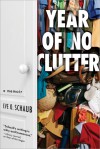 Year of No Clutter - Eve O. Schaub