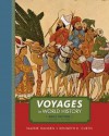 Voyages in World History, Volume I, Brief - Kenneth R. Curtis