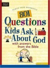 801 Questions Kids Ask about God (Heritage Builders) - Lightwave, Livingstone