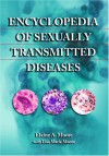 Encyclopedia Of Sexually Transmitted Diseases - Elaine A. Moore