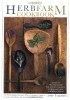 The Herbfarm Cookbook - Jerry Traunfeld