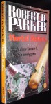 Mortal Stakes - Robert B. Parker