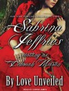 By Love Unveiled - Sabrina Jeffries, Corrie James