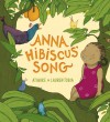 Anna Hibiscus' Song - Atinuke, Lauren Tobia