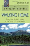 Walking Home - Lucy Letcher, Susan Letcher