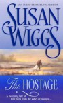The Hostage - Susan Wiggs