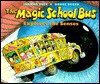 The Magic School Bus: Explores the Senses (Magic School Bus) - Joanna Cole