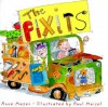 The Fixits - Anne Mazer