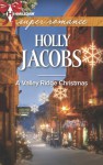 A Valley Ridge Christmas - Holly Jacobs