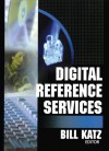 Digital Reference Services - Linda S. Katz