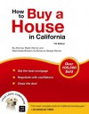 How to Buy a House in California - Ralph E. Warner, George Devine, Ira Serkes