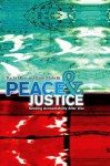 Peace and Justice - Rachel Kerr, Eirin Mobekk