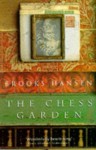 The Chess Garden - Brooks Hansen