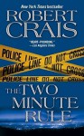 The Two Minute Rule - Robert Crais