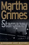 The Stargazey (Richard Jury Mysteries 15) - Martha Grimes