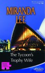 The Tycoon's Trophy Wife - Miranda Lee