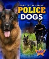 Police Dogs - Sara Green