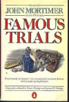 Famous Trials - John Mortimer, James H. Hodge, Harry Hodge