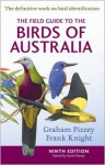 The Field Guide to the Birds of Australia 9th Edition - Frank Knight, Graham Pizzey