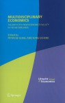 Multidisciplinary Economics: The Birth of a New Economics Faculty in the Netherlands - Peter de Gijsel, Hans Schenk