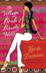 The Village Bride of Bevery Hills - Kavita Daswani