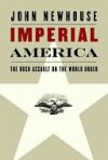 Imperial America Imperial America Imperial America - John Newhouse