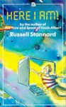 Here I Am! - Russell Stannard, Jonathan Pugh