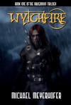 The Dragonkin Trilogy (Wytchfire) - Michael Meyerhofer