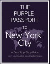 The Purple Passport to New York City - Jennifer Garcia-Alonso, Rachel Levin, Emily Brands