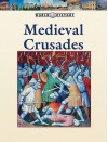 The Medieval Crusades - Stephen Currie