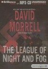 The League of Night and Fog - David Morrell, George Ralph