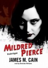 Mildred Pierce - James M. Cain, Christine Williams
