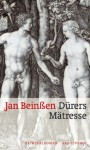 Dürers Mätresse. Paul Flemmings erster Fall - Jan Beinßen