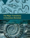 The Major Transitions in Evolution Revisited (Vienna Series in Theoretical Biology) - Brett Calcott, Kim Sterelny